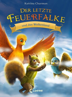 cover image of Der letzte Feuerfalke und das Wolkenland (Band 7)